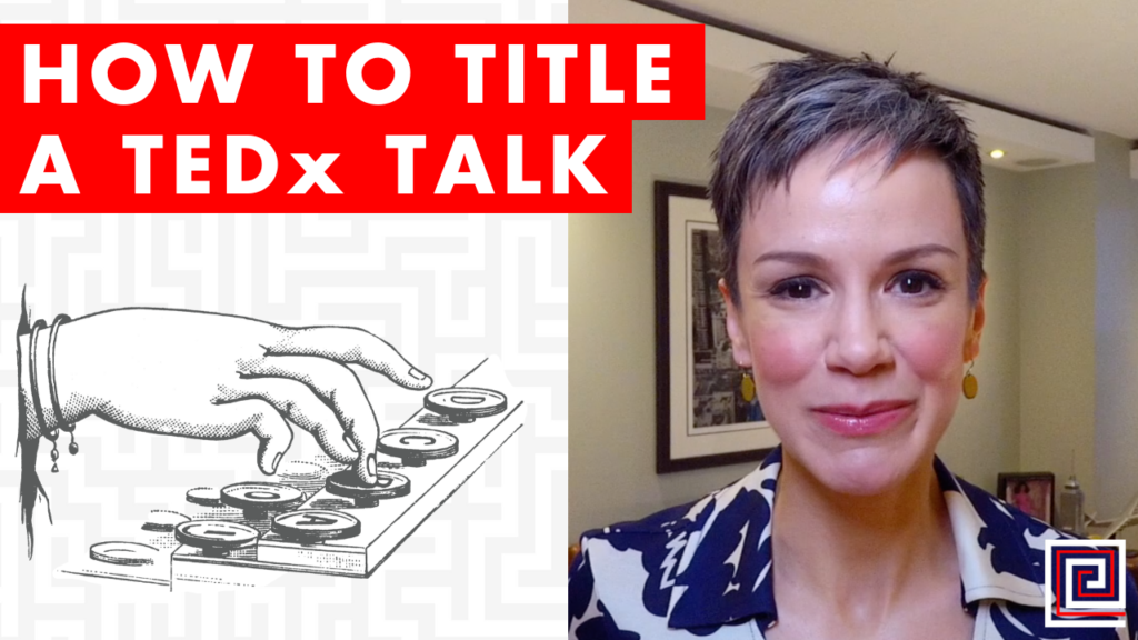 How to Title a TEDx Talk - EP:097