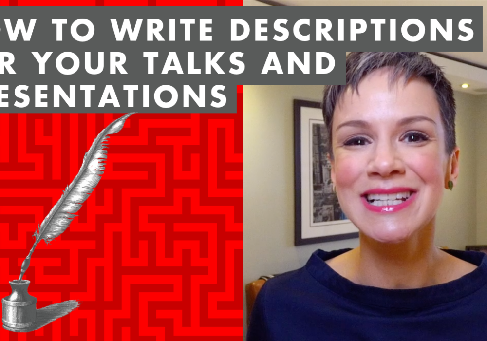How to Write Descriptions for Your Talks and Presentations - EP:098