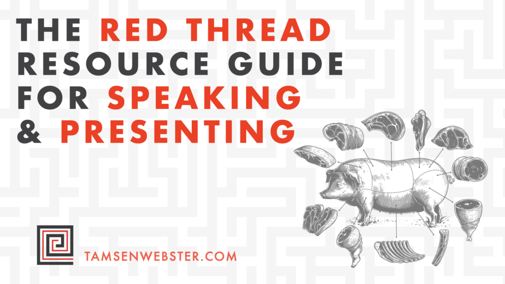 Title card that reads "The Red Thread Resource Guide for Speaking and Presenting"