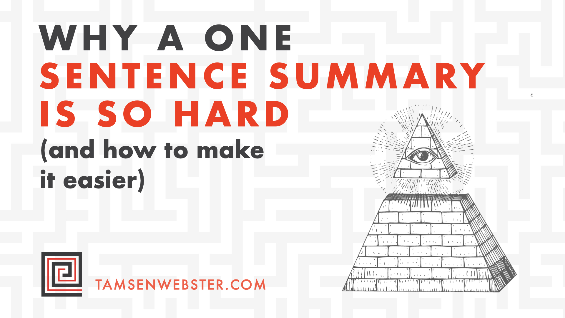 why-a-one-sentence-summary-is-so-hard-and-how-to-make-it-easier